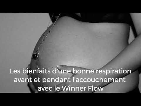 Le WINNER FLOW, avant et pendant l’accouchement
