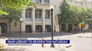 Nashville Main Library to reopen this weekend
