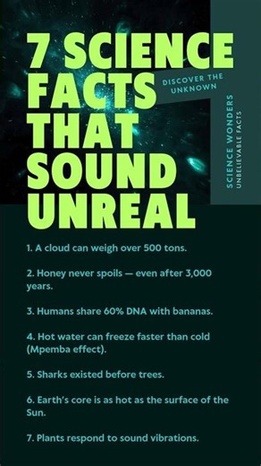 7 Science Facts Sound Unreal