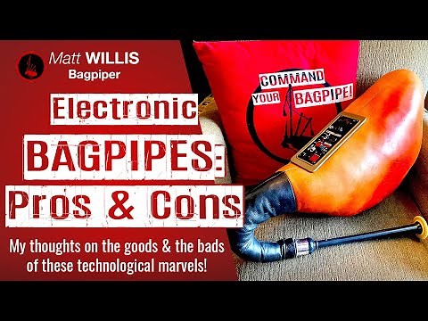 Electronic Bagpipes (4K) | Pros & Cons