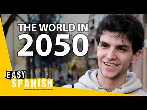 How Will Technology Change Us? | Easy Spanish 278