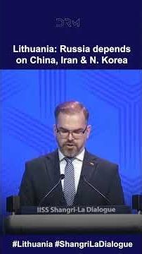 Lithuania Says: Russia Depends on China, Iran & N. Korea to Sustain Ukraine War | DRM News | AH1I