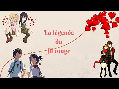 La légende du Fil Rouge