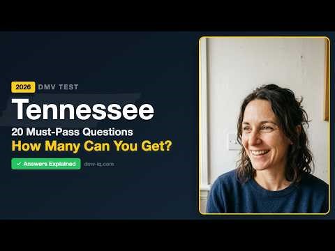 Tennessee DMV Practice Test 2026 | 20 Real Questions & Answers | Tennessee Permit Test Prep