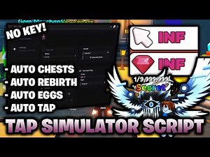 Tap Simulator Script *NO KEY* ✨ – Auto Farm, Auto Eggs, & Auto Rebirth! (Mobile & PC)