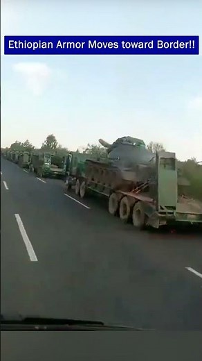 Ethiopian T-54 & T-72 Tanks Deploy in Large Numbers Near Northern Border!!