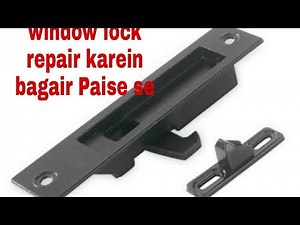 window lock repairing