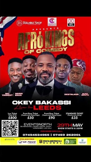 Afro Kings of Comedy – Okey Bakassi LIVE in Leeds!