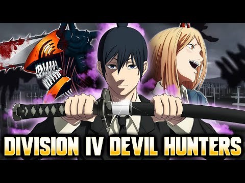 EVERY Special Division 4 Devil Hunter-Chainsaw Man Explained