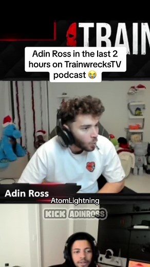 Adin Ross in the last 2 hours on TrainwrecksTV podcast 😭 #adin #adinross #adinrossclips #viral #trending #xyzbca #trainwreckstv