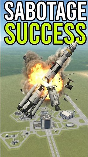 Perfecting Rocket Sabotage in #KSP