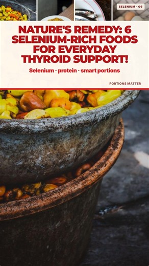 NATURE'S REMEDY: 6 Selenium-Rich Foods for Everyday Thyroid Support!