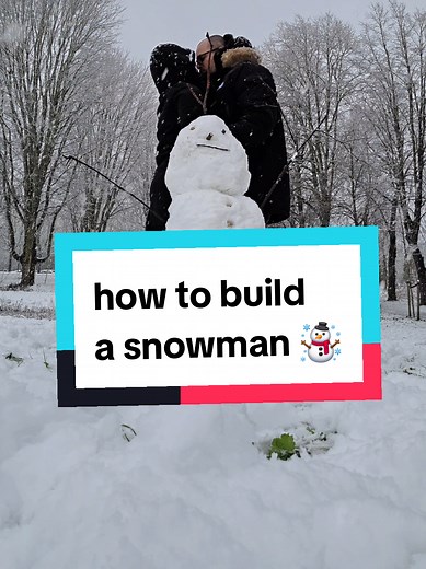 How to Build a Snowman: Step-by-Step Guide