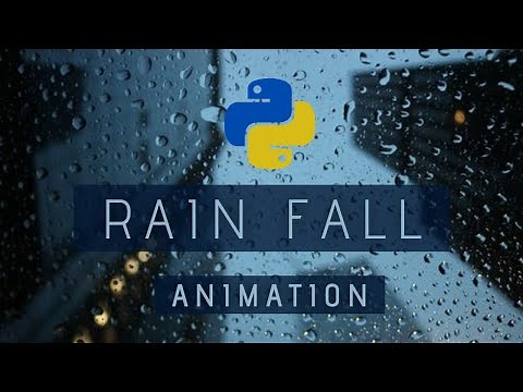 Rain Animation | Python | Background for GameDev