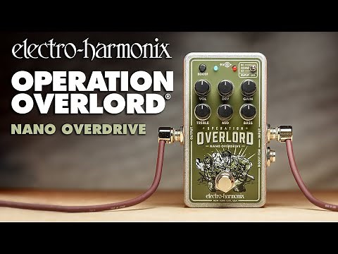 Electro-Harmonix Nano Operation Overlord Overdrive Pedal (EHX Demo by TOM BURDA)