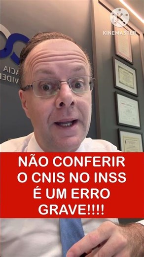 Not checking your CNIS (National Social Security Information System) with the INSS (Brazilian Nat...