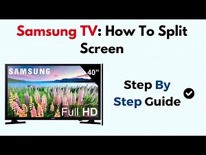 Samsung TV: How To Split Screen