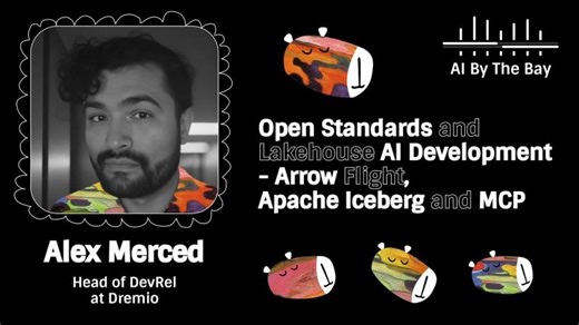 Alex Merced on Open Standards for Lakehouse AI Development | AI By the Bay Conference posted on the topic | LinkedIn