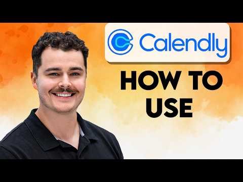 How To Use Calendly [2026 Guide]