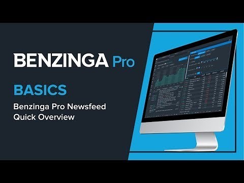 Learn How to Use the Benzinga Pro Newsfeed Tool