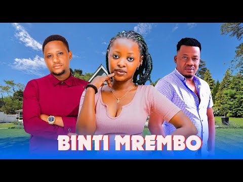 BINTI MREMBO Part 4 || Full movie || 💕Love story🌹|| kitimbu || Joziwe || kiduchu|| clamvevo