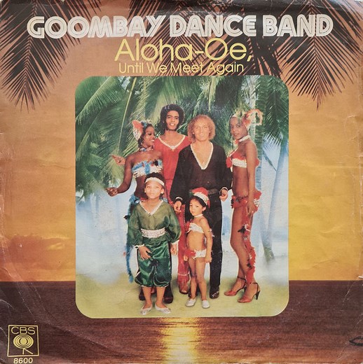 Goombay Dance Band - Aloha-Oe, Until We Meet Again