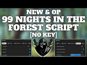 New & OP 99 Nights In The Forest *Roblox* Script | (No Key) Using Delta Executor