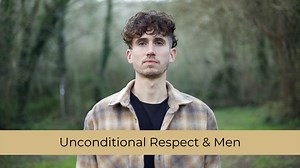 Why Unconditional Respect Is So Important For Men In Relationships — Veronika Amaya