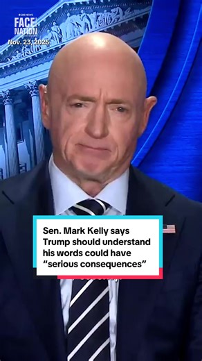 Sen. Mark Kelly of Arizona criticized President Trump on Sunday for his recent comments, in which the president accused him and other Democratic lawmakers of