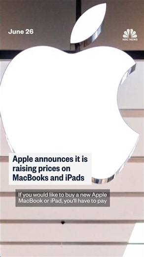 Apple announces it is raising prices on MacBooks and iPads