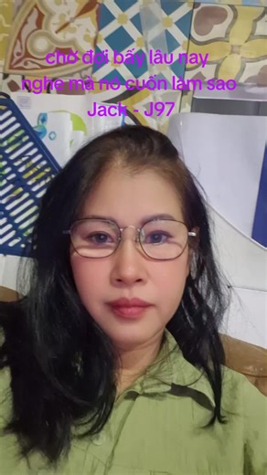 Những Bài Hát Mới Của Jack - J97 Tạo Cảm Xúc Mới