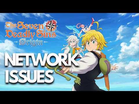 The Seven Deadly Sins Origin | FIX: Connection Error, Network Error & Multiplayer Issues on PC 🎮