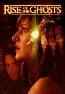 Rise of the Ghosts (2007)