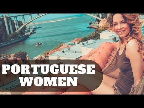 Portuguese women: How to date girls from Portugal