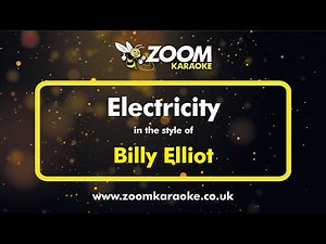 Billy Elliot - Electricity (Karaoke Version) with Lyrics On Screen