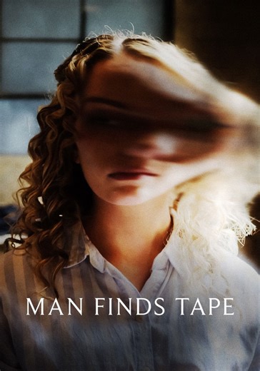 Man Finds Tape - movie: watch streaming online