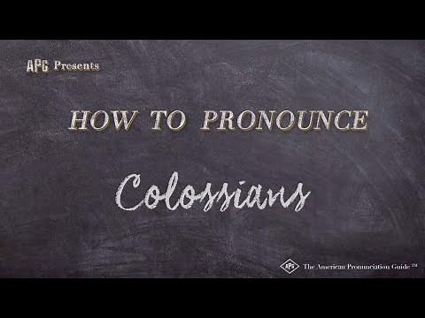 How to Pronounce Colossians (Real Life Examples!)