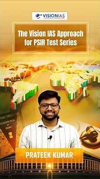 The Vision IAS Approach for PSIR Test Series