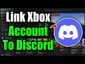 How To Link Xbox Account To Discord in Xbox App on PC