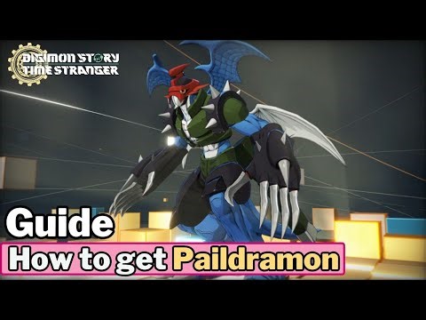 How to get Paildramon - Digimon Story: Time Stranger
