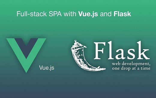 使用 Vue 和 Flask 搭建前后端分离的 RESTful 个人博客功能展示