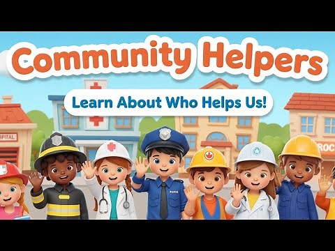 Community Helpers for Kids | Doctor, Teacher, Police, Firefighter & More | Jobs People Do