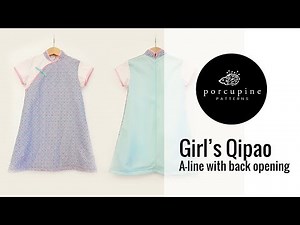 Sewing video tutorial for Girls Qipao pattern with back zip opening