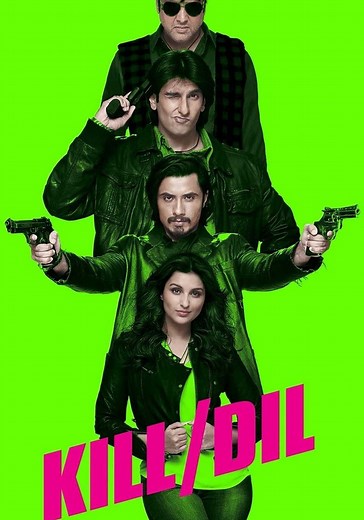 Kill Dil streaming: where to watch movie online?