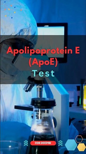 Apolipoprotein E (ApoE) Test | Genetic Risk for Alzheimer’s & Heart Disease | #shortsfeed #shorts