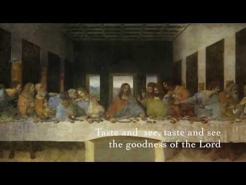 Taste and See the Goodness of the Lord - lyrics