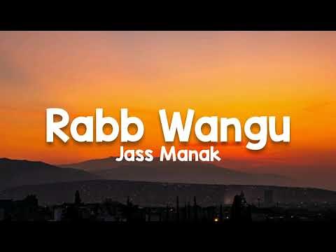 Rabb Wangu (lyrics) - Jass Manak | Sikander 2 | Kartar Cheema | Guri