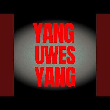 Yang Uwes Yang