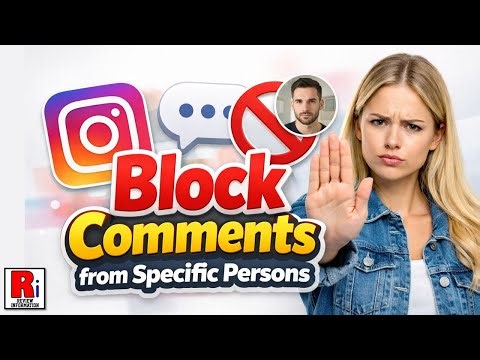How to Block Comments from a Specific Person on Instagram