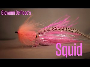 Fly Tying: Giovanni De Pace's Squid